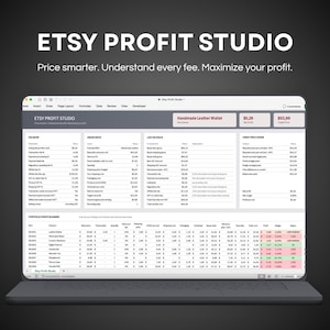 May include: A laptop displaying the Etsy Profit Studio interface. The screen shows a spreadsheet with financial data, including item costs and profit margins. The text "ETSY PROFIT STUDIO" and "Price smarter. Understand every fee. Maximize your profit." are visible.