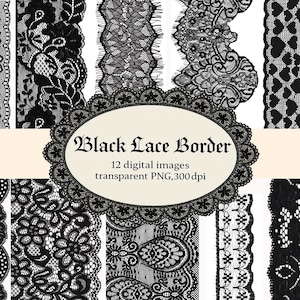 May include: A collection of black lace borders with various intricate designs. The image includes a decorative oval frame with the text "Black Lace Border" and details about the digital images.