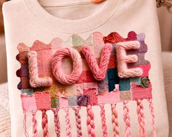LOVE Faux Yarn Style PNG, Patchwork Fabric Background, Embroidery Look Love Design for T-Shirts & Sweatshirts