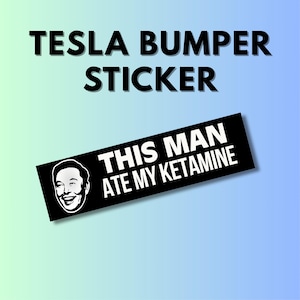 Funny Anti Elon Musk Bumper Sticker: Sarcastic Car Decal