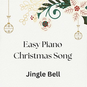 Easy Piano Sheet Music – Jingle Bells – Beginner Christmas Printable PDF