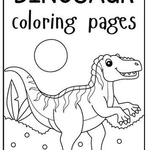 Dinosaur Coloring Pages for Kids – Coloring PDF Ebook, Educational and Fun Activity, Creative and Fun