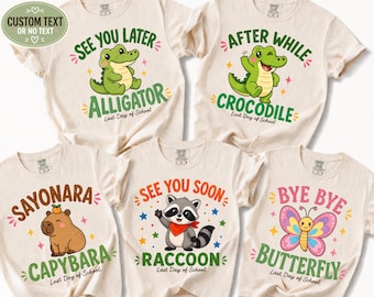 Last Day of School Shirt 2026 Matching Teacher Team Cute Animal Goodbye Tee, See You Later Alligator Raccoon Capybara Gift