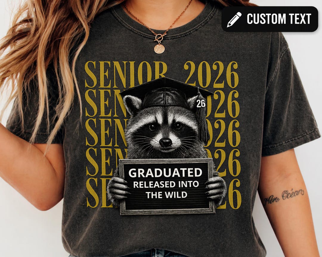 Senior Racoon Custom Senior 2026 Shirt Funny Graduation Raccoon Tee, Personalized ...