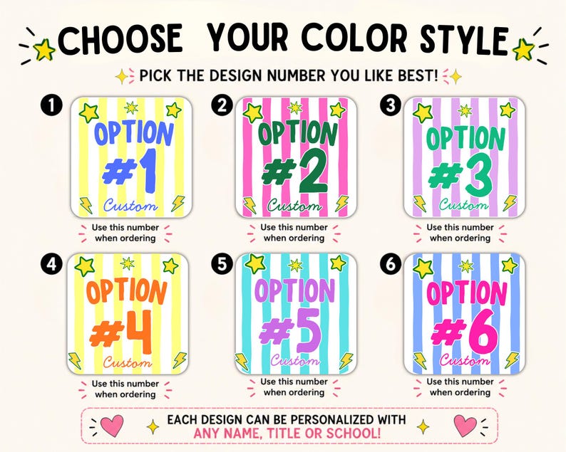 May include: A color selection chart featuring six square designs with vertical stripes in various colors. Each square displays a numbered option from 1 to 6, yellow stars, and lightning bolts. The text reads CHOOSE YOUR COLOR STYLE and PICK THE DESIGN NUMBER YOU LIKE BEST!