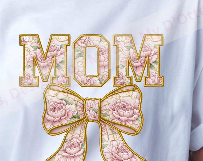 Faux Embroidery Coquette Mom PNG, Mother's Day Design,  Feminine Sublimation, Mother’s Day PNG, Instant Download