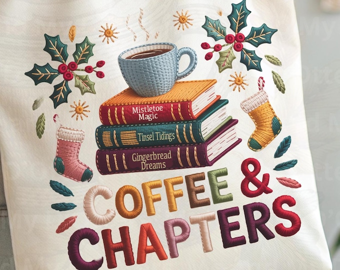Coffee & Christmas PNG, Faux Embroidery Book Lover Sublimation, Cozy Holiday Reading Doodle Collage Style, Perfect for T-Shirt or Tumbler