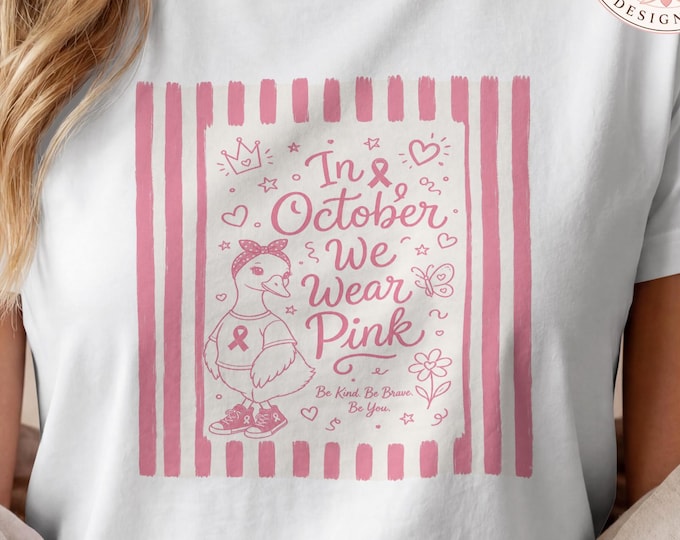 In October, We Wear Pink, Cute Goose T-Shirt & Tumbler Wrap PNG Bundle, Breast Pink Ribbon Cancer Awareness PNG, Bonus Stickers