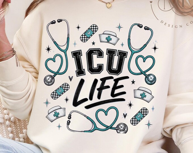 ICU Life | ICU Nurse Sublimation Design | Critical Care Nurse PNG | Medical Field| Digital Download, Nurse Life Png | Medical Field Gifts