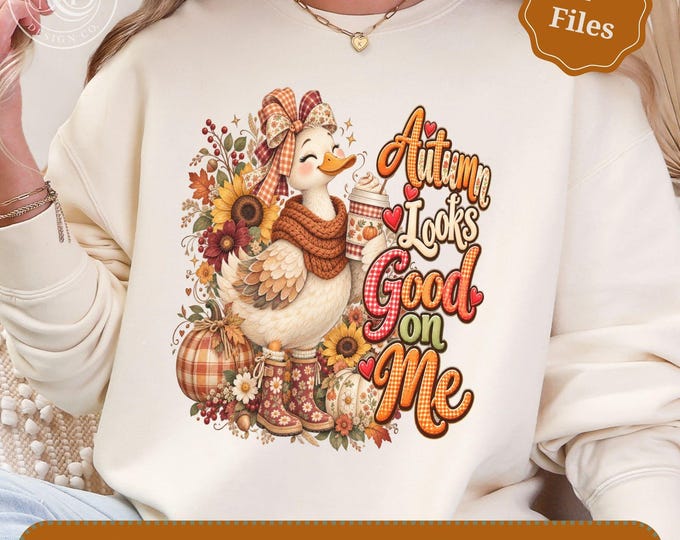 Silly Autumn Goose PNG, Fall Goose Sublimation Design, Autumn Looks Good On Me, Coquette Bow Shirt Design, Pumpkin Spice, Digital Download