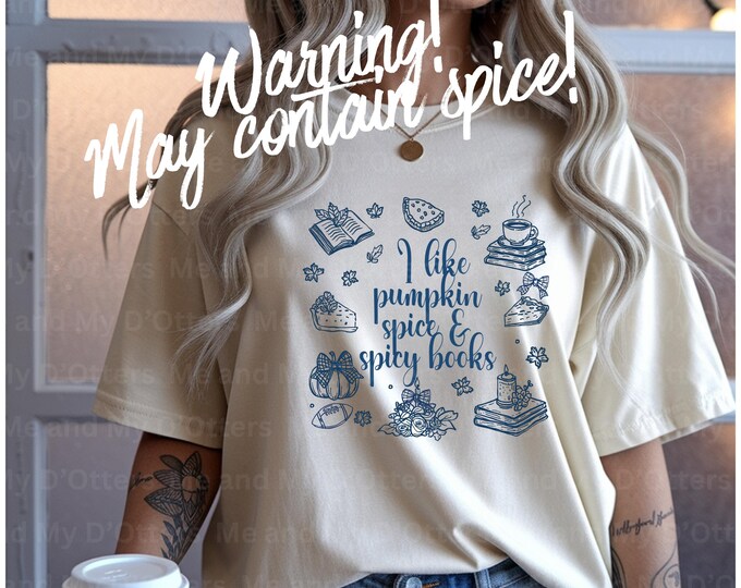 I like Pumpkin Spice & Spicy Books PNG Fall Doodle Collage, Sublimation Design, For those who love all things pumpkin spice and spicy books!