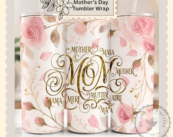 Mother’s Day Tumbler Wrap - Seamless PNG, Shabby Chic Pink Roses, Floral Mom Gift, 20oz Skinny Wrap