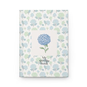 Botanical Recipe Journal | Recipe book hydrangea, Gift for Chefs, Floral Recipe Keeper, Cooking Log, blank recipe book,