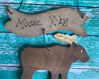 Wooden Moose Ornament Mini Sign, Moose X-ing, Lodge Decor, Northwoods Christmas Ornament