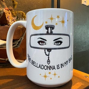 Practical Magic Mug * Belladonna