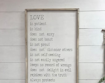 Love Is Patient Love is Kind  - 1 Corinthians 13 | 24x48 OR 18x36 | Custom Handcrafted Wood Sign