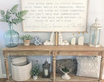 Love Grow Best In Little Houses | 18x36 | Handcrafted Custom Framed Wood Sign