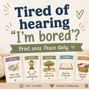 Puede incluir: Un tarro de cristal con tarjetas de actividades "Boredom Busters" y una tapa de madera. Las tarjetas ofrecen actividades creativas, activas, al aire libre, de aprendizaje, &uacute;tiles e imaginativas. El texto dice: "&iquest;Cansado de o&iacute;r 'Me aburro'? Imprime una vez. Paz diaria."