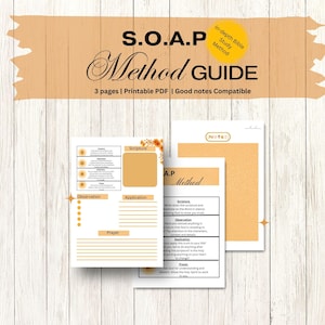 Könnte beinhalten: Ein druckbarer PDF-Leitfaden mit dem Titel "S.O.A.P Method GUIDE" mit Seiten für Schrift, Beobachtung, Anwendung und Gebet. Der Leitfaden hat ein gelb-weißes Farbschema und ist für ein tiefgehendes Bibelstudium konzipiert.