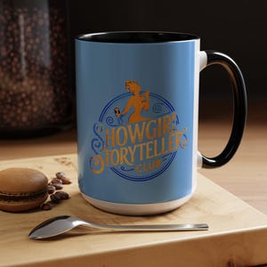 Showgirl Storytellers Coffee Mug | Fun Cup for Writers, Swift Lovers, Gift for Friends, Fan Girl, Taylor