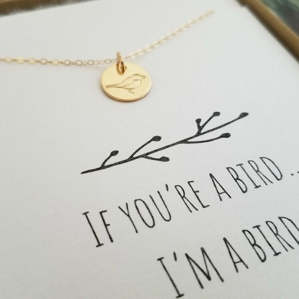 If you're a bird, I'm a bird Necklace, Gold or Silver Stamped Bird Necklace, Gift for Girlfriend