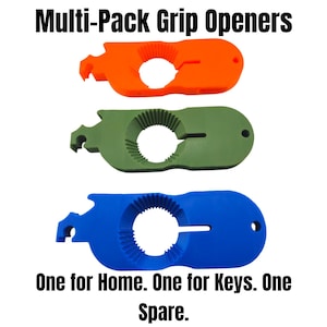 May include: Multi-Pack Grip Openers in orange, olive green, and blue. Each opener has a bottle opener, a jar opener, and a key ring hole. Text reads: One for Home. One for Keys. One Spare.