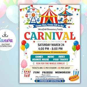 Puede incluir: Un folleto colorido con temática de carnaval con ilustraciones de una noria, un tiovivo y una carpa de circo. El texto incluye "CARNIVAL", detalles del evento y "Fun for the Whole Family!". También hay globos y gráficos de comida de carnaval.