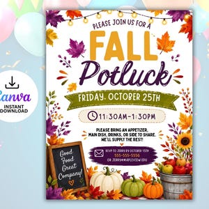 Op de afbeelding: Een uitnodigingsflyer voor een herfst-potluck met herfstbladeren, pompoenen en een krijtbord. De tekst bevat: PLEASE JOIN US FOR A FALL POTLUCK, FRIDAY, OCTOBER 25TH, 11:30AM-1:30PM, PLEASE BRING AN APPETIZER, MAIN DISH, DRINKS, OR SIDE TO SHARE.