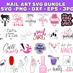 May include: A digital art bundle with nail art designs and quotes. The designs include nail polish bottles, hand illustrations, and phrases like "Cute Nails" and "You Nailed It!" in pink, black, and white.