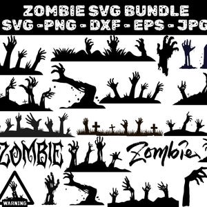Puede incluir: Un paquete SVG de zombis en blanco y negro con varias siluetas de manos de zombis, hierba y lápidas. El texto "ZOMBIE SVG BUNDLE" está en la parte superior, junto con las opciones de tipo de archivo. También se incluye una señal de advertencia con una mano de zombi.