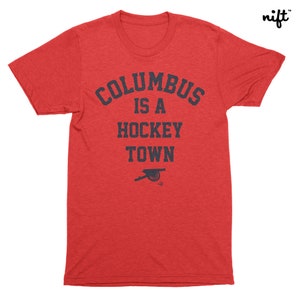 Columbus Is A Hockey Town CBJ UNISEX T-shirt