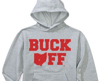Ohio Buck Off Hooded Sweatshirt NIFTshirts