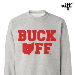 Ohio Buck Off Crewneck Sweatshirt NIFTshirts