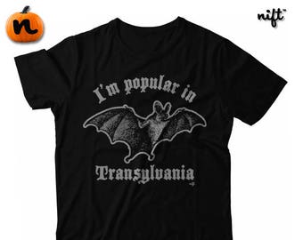 I'm Popular in Transylvania UNISEX T-shirt