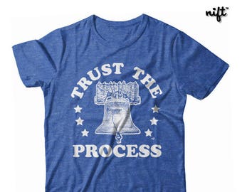 Trust the Process Philadelphia Philly Fans UNISEX T-shirt