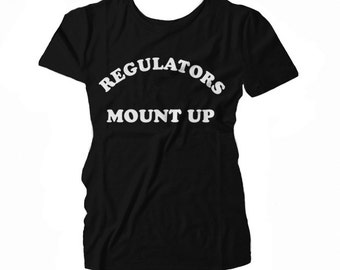 Regulators Mount Up WOMEN'S T-shirt