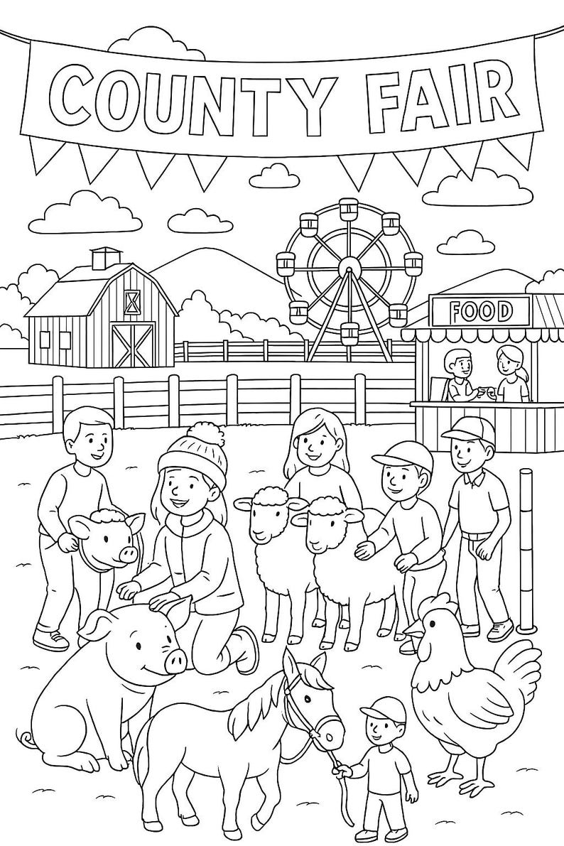 May include: Black and white illustration of a county fair scene. A banner reads "COUNTY FAIR". The image includes a Ferris wheel, barn, food stand, and various farm animals, including pigs, sheep, a horse, and a chicken. Children are interacting with the animals.