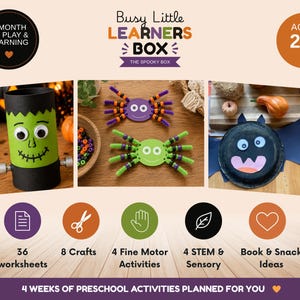 May include: Busy Little Learners Box The Spooky Box for ages 2-5 featuring 36 worksheets, 8 crafts, 4 fine motor activities, 4 STEM and sensory activities, and book and snack ideas. Includes images of a Frankenstein craft, spiders, and a bat.