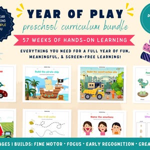 May include: A digital preschool curriculum bundle titled Year of Play featuring 57 weeks of hands-on learning activities. The graphic includes illustrations of a car, pirate ship, construction site, dinosaurs, farm, bees, emotions, and flower lifecycles.