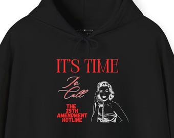 25th Amendment Hotline - Black Unisex Heavy Blend™ Hooded Sweatshirt Hoodie