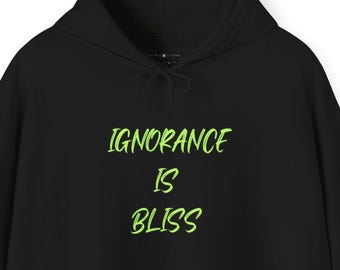 Ignorance is Bliss - Black Unisex Heavy Blend™ Hooded Sweatshirt Hoodie