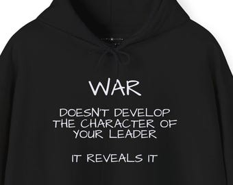 Black Unisex Hoodie – "War Reveals It" Statement Graphic Sweatshirt