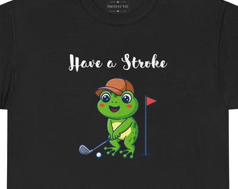 Have a Stroke of Luck - Black Unisex Tee Shirt
