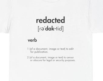 Redacted  - White Unisex Tee