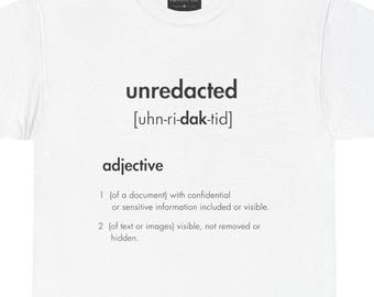 Unredacted  - White Unisex Tee