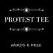 Inhaber von <a href='https://www.etsy.com/at/shop/ProtestTeeWordsRFree?ref=l2-about-shopname&from_page=listing' class='wt-text-link'>ProtestTeeWordsRFree</a>