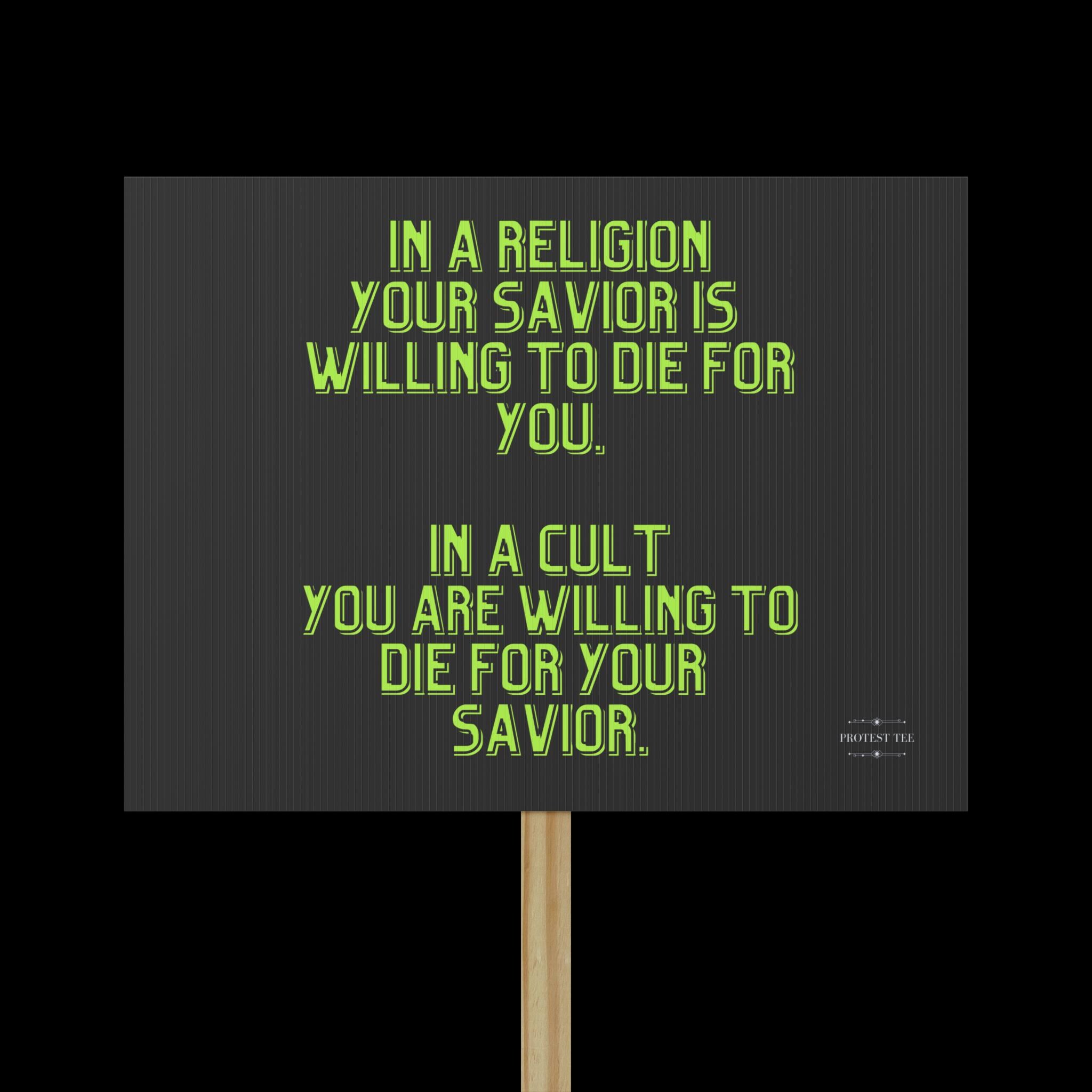Sign Am Saviour Religion Cult Savior Sign - Political Protest Decor, 18x24