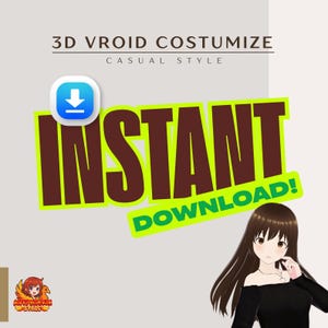 Op de afbeelding: Afbeelding ter promotie van 3D Vroid kostuumdownloads. Het woord "INSTANT" staat in grote bruine letters met een groene omlijning, en "DOWNLOAD!" staat eronder. Een blauw downloadpictogram staat linksboven. Rechts staat een cartoonvrouw met lang bruin haar.