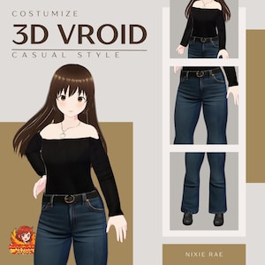 Op de afbeelding: Illustratie van een 3D Vroid-personage met een zwarte off-the-shoulder top, een blauwe jeans en een zwarte riem. De afbeelding bevat de tekst "Costumize 3D Vroid Casual Style" en de naam "Nixie Rae".