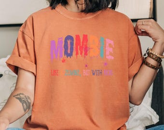 Mombie Halloween Shirt, Comfort Colors, Spooky Season Tee
